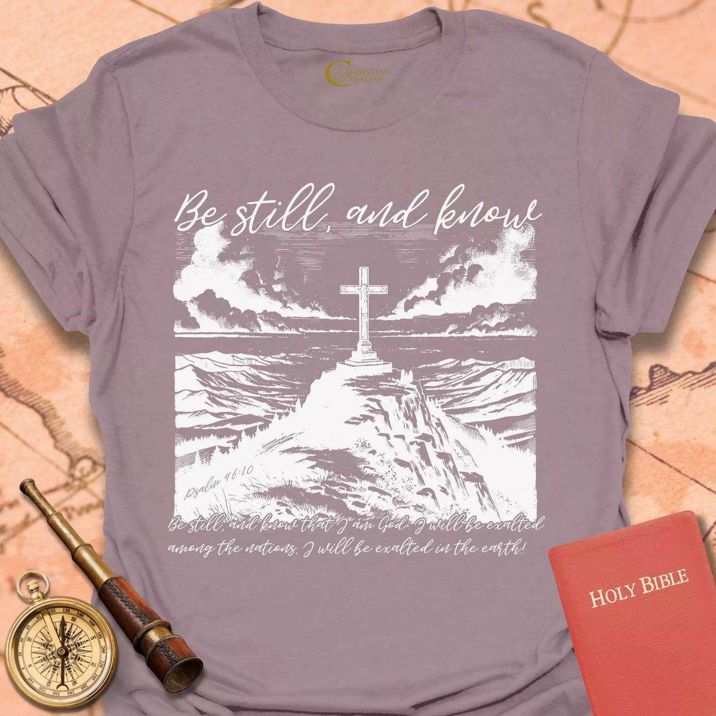 Be Still and Know T-Shirt