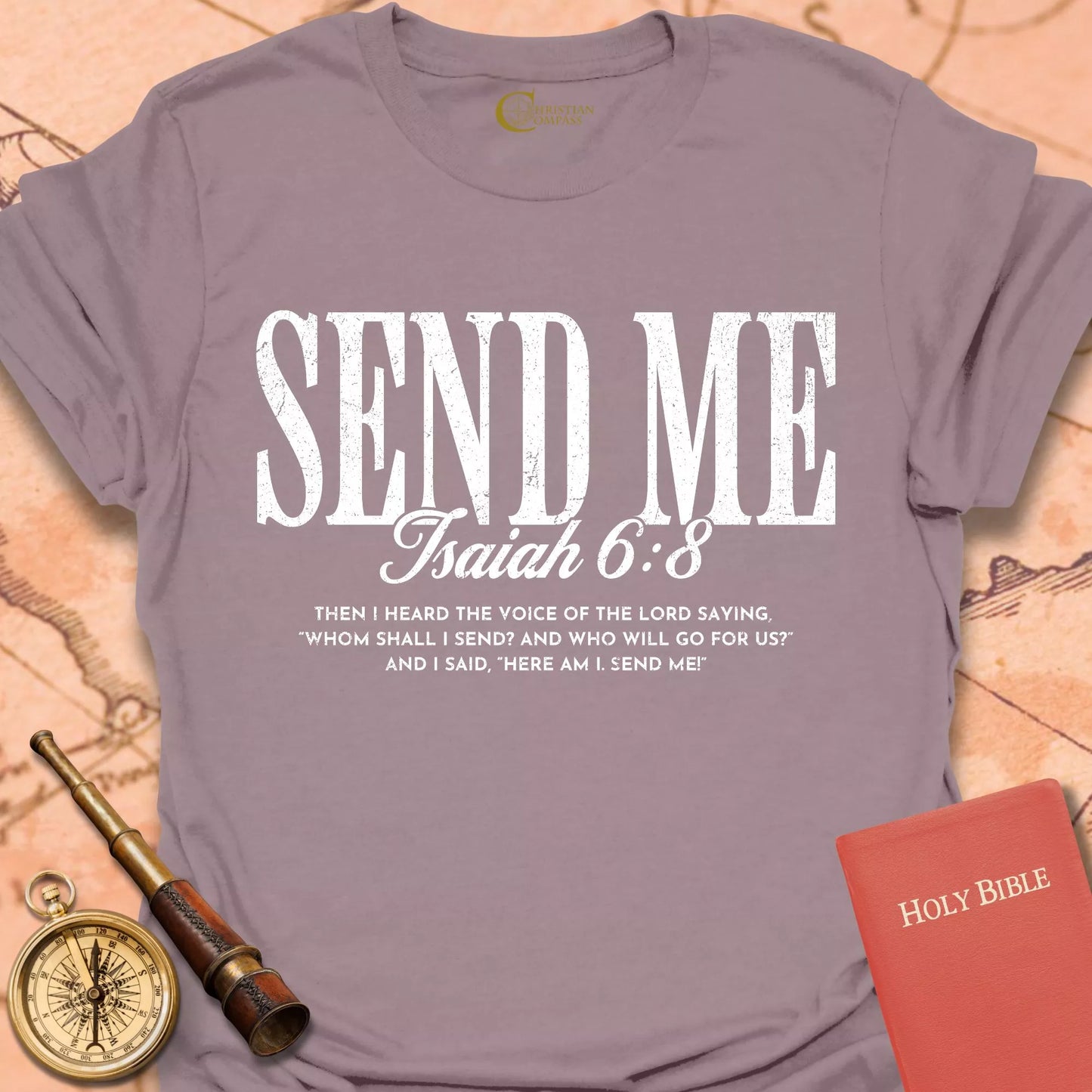 Send Me Isaiah 6:8 T-Shirt
