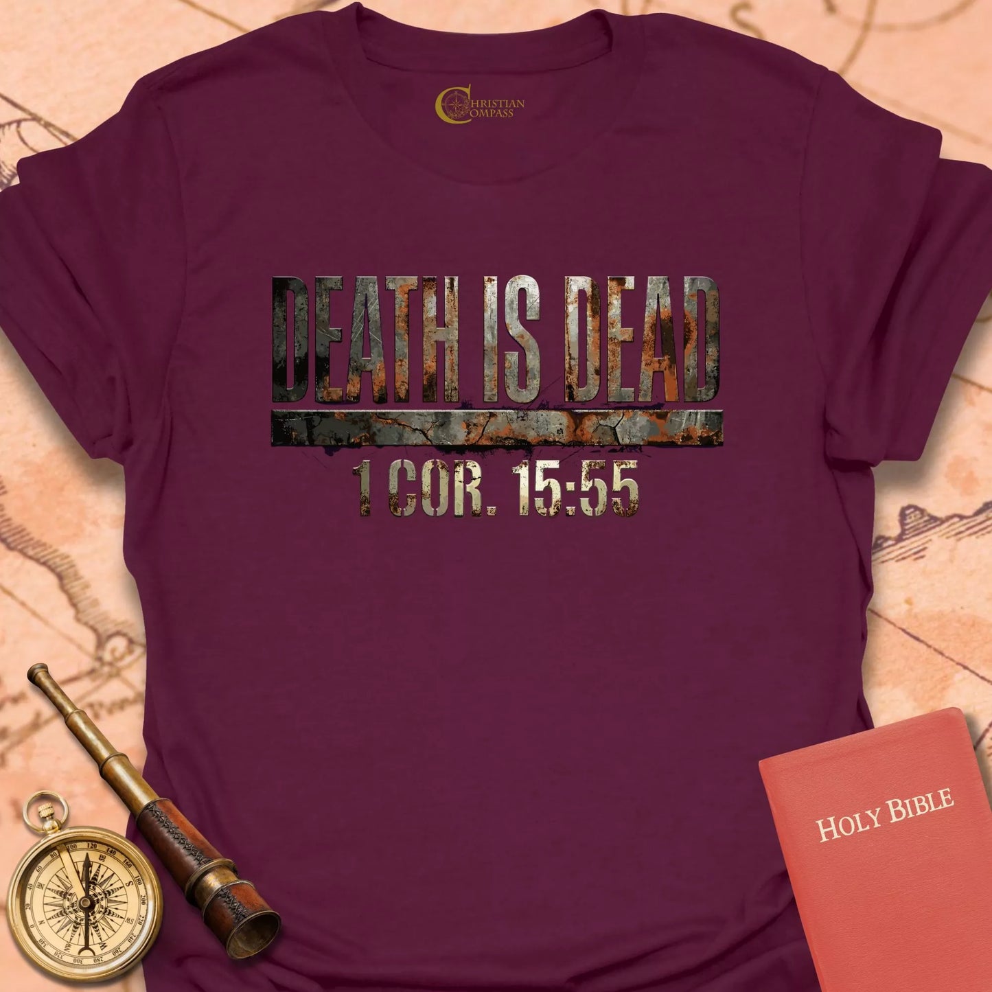 Death Is Dead – 1 Corinthians 15:55 T-Shirt