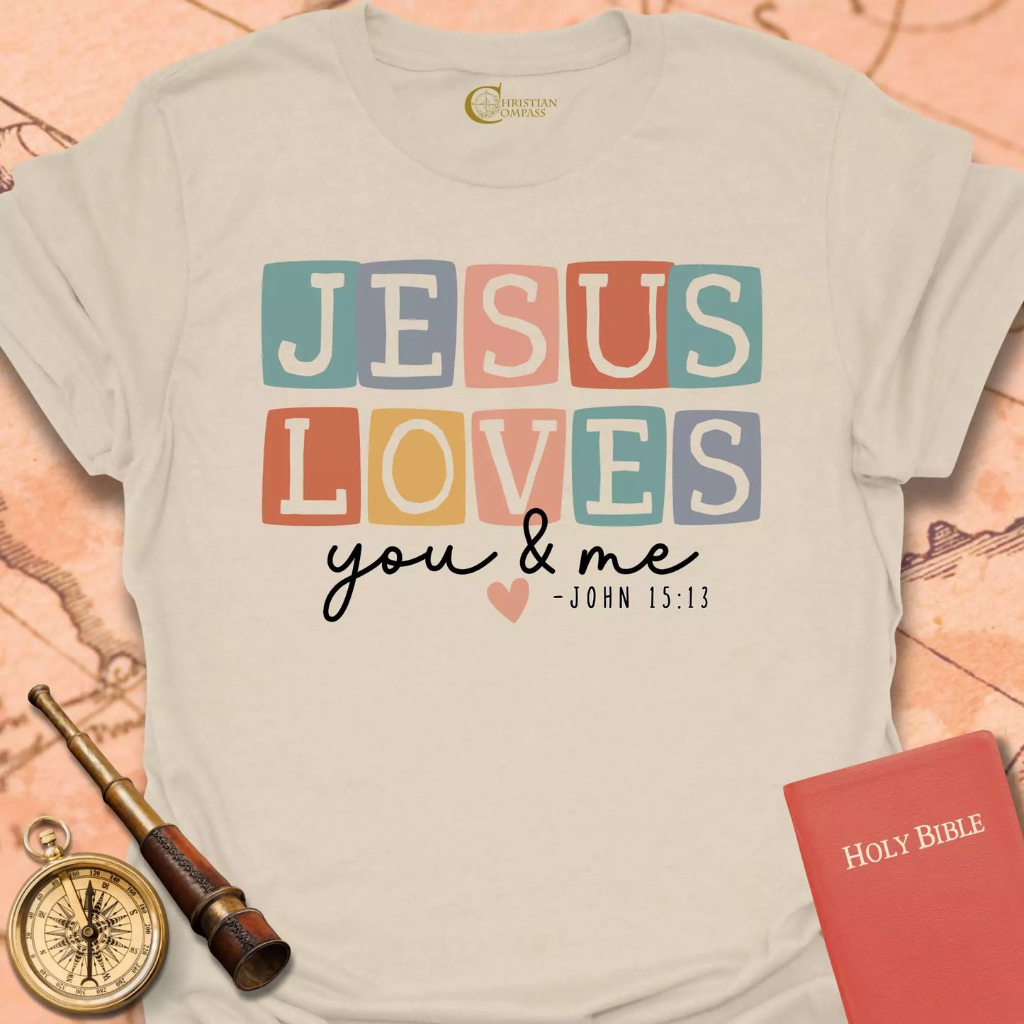 Jesus Loves You and Me T-Shirt