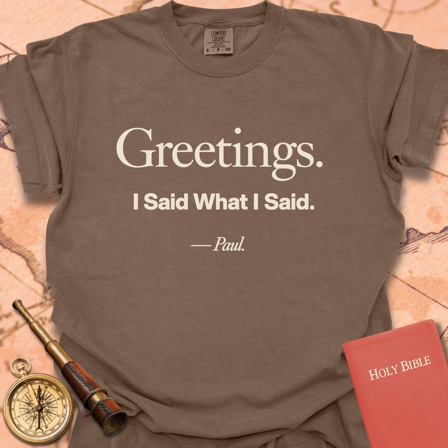 Greetings. I Said What I Said. -Paul Premium T-shirt