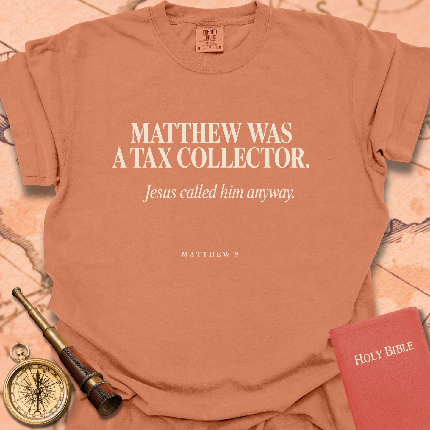 Matthew Was a Tax Collector Premium T-shirt