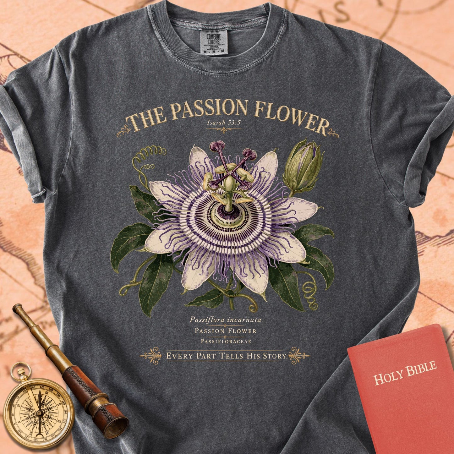 The Passion Flower — "Every Part Tells His Story" | Isaiah 53:5 Premium T-shirt