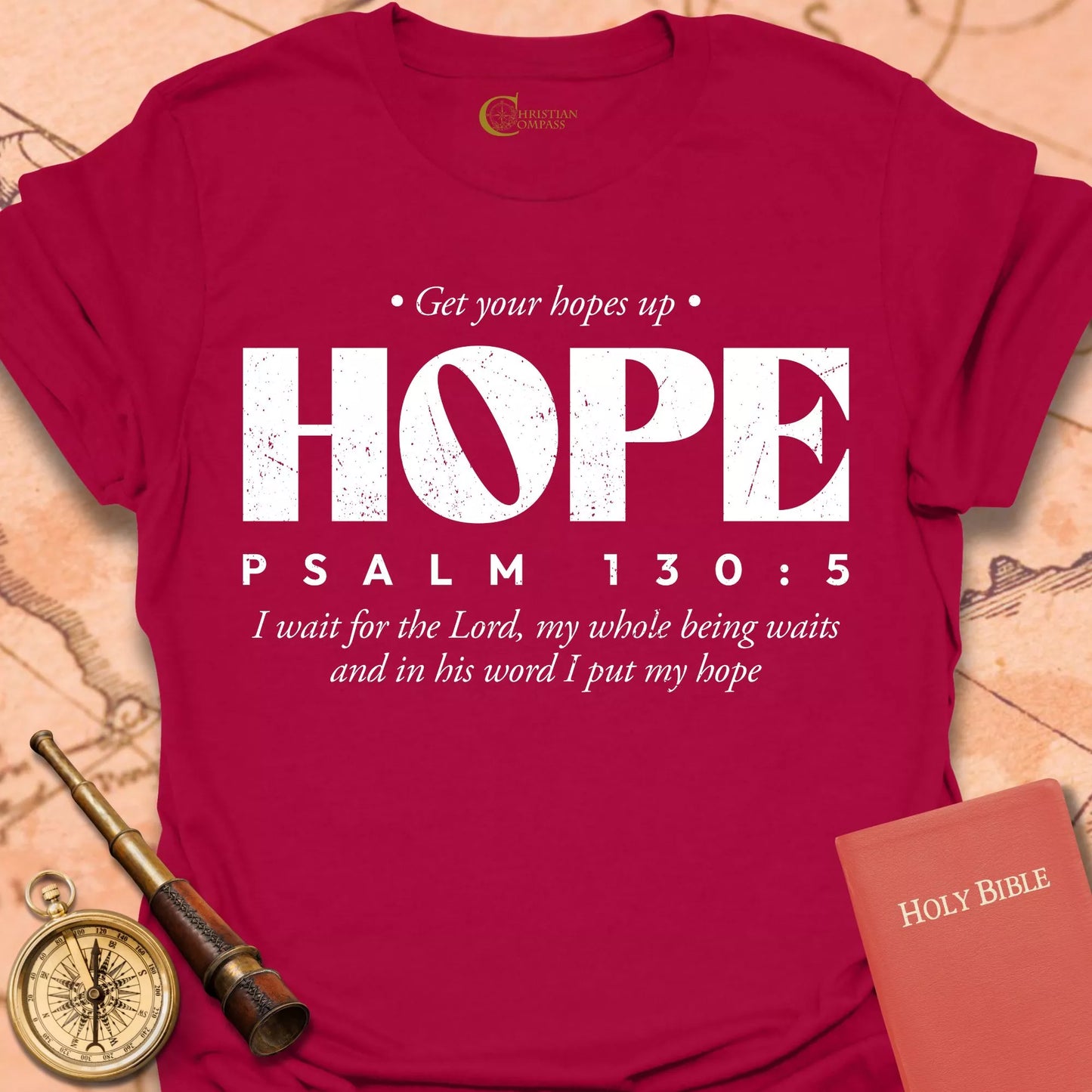 Hope Psalm 130:5 T-Shirt