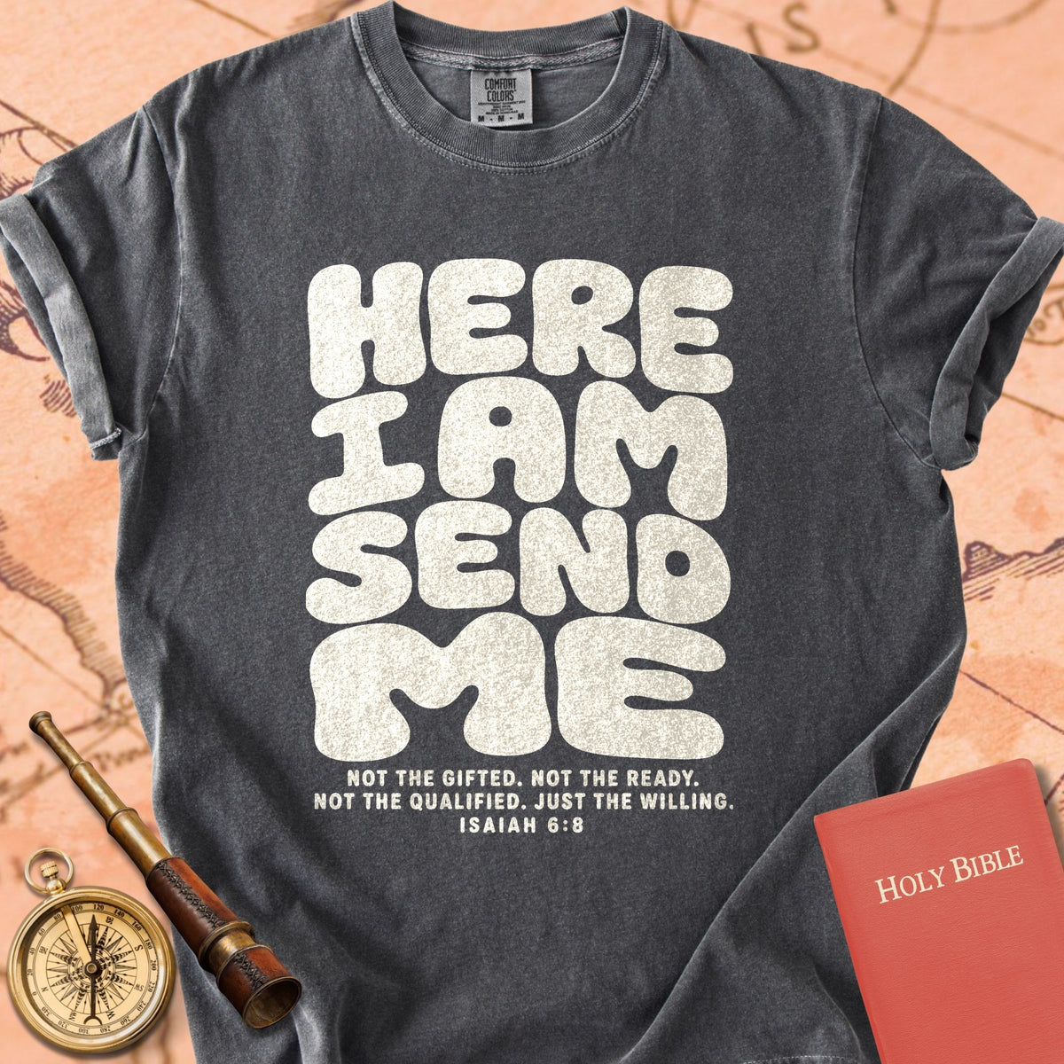 Here I Am, Send Me Premium T-shirt