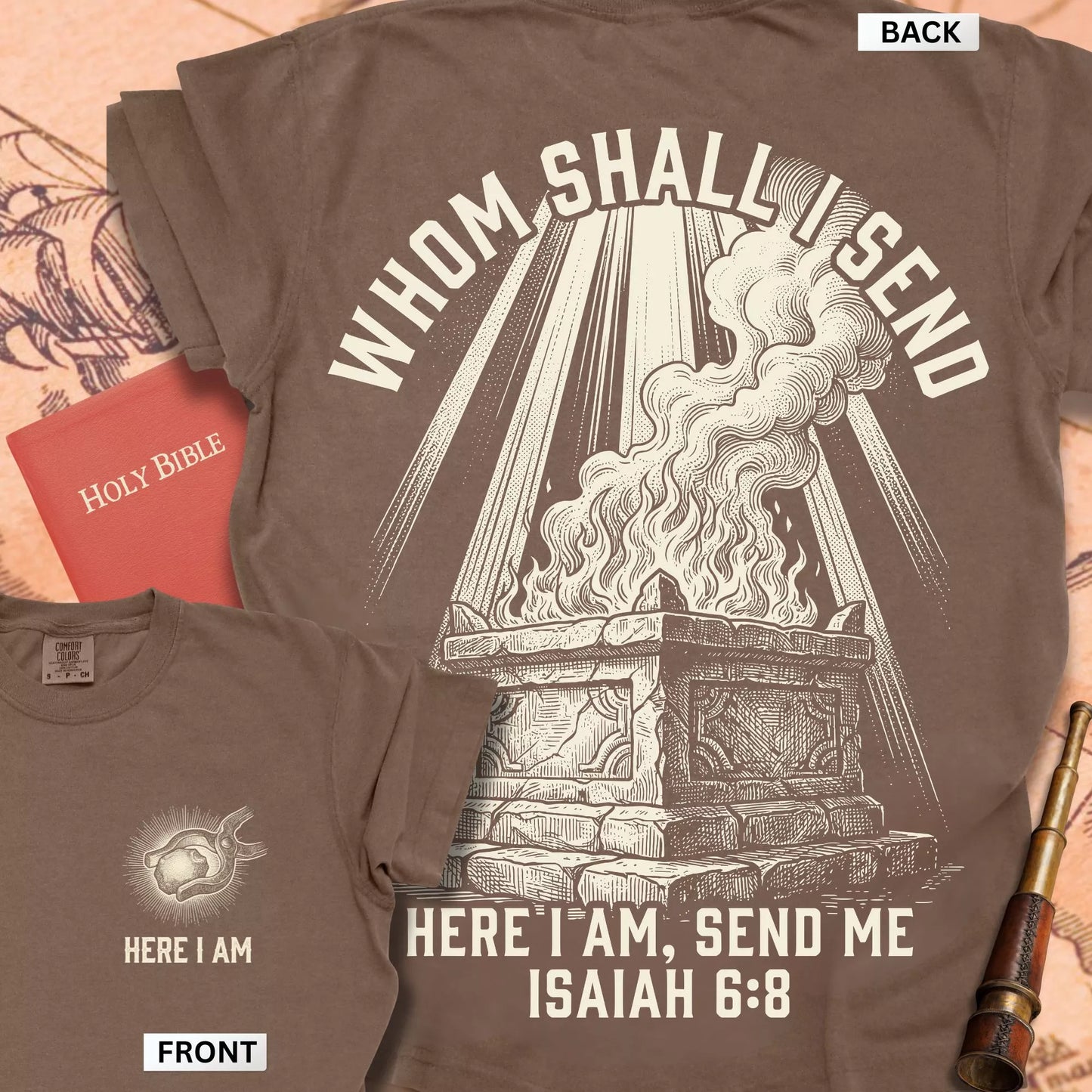 Here I Am, Send Me T-shirt