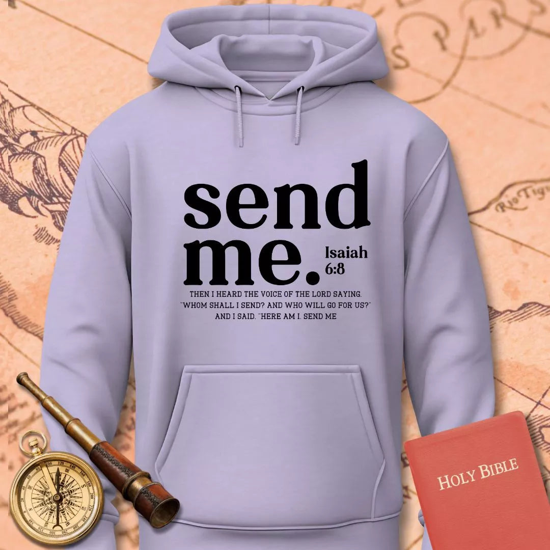 Send Me Hoodie