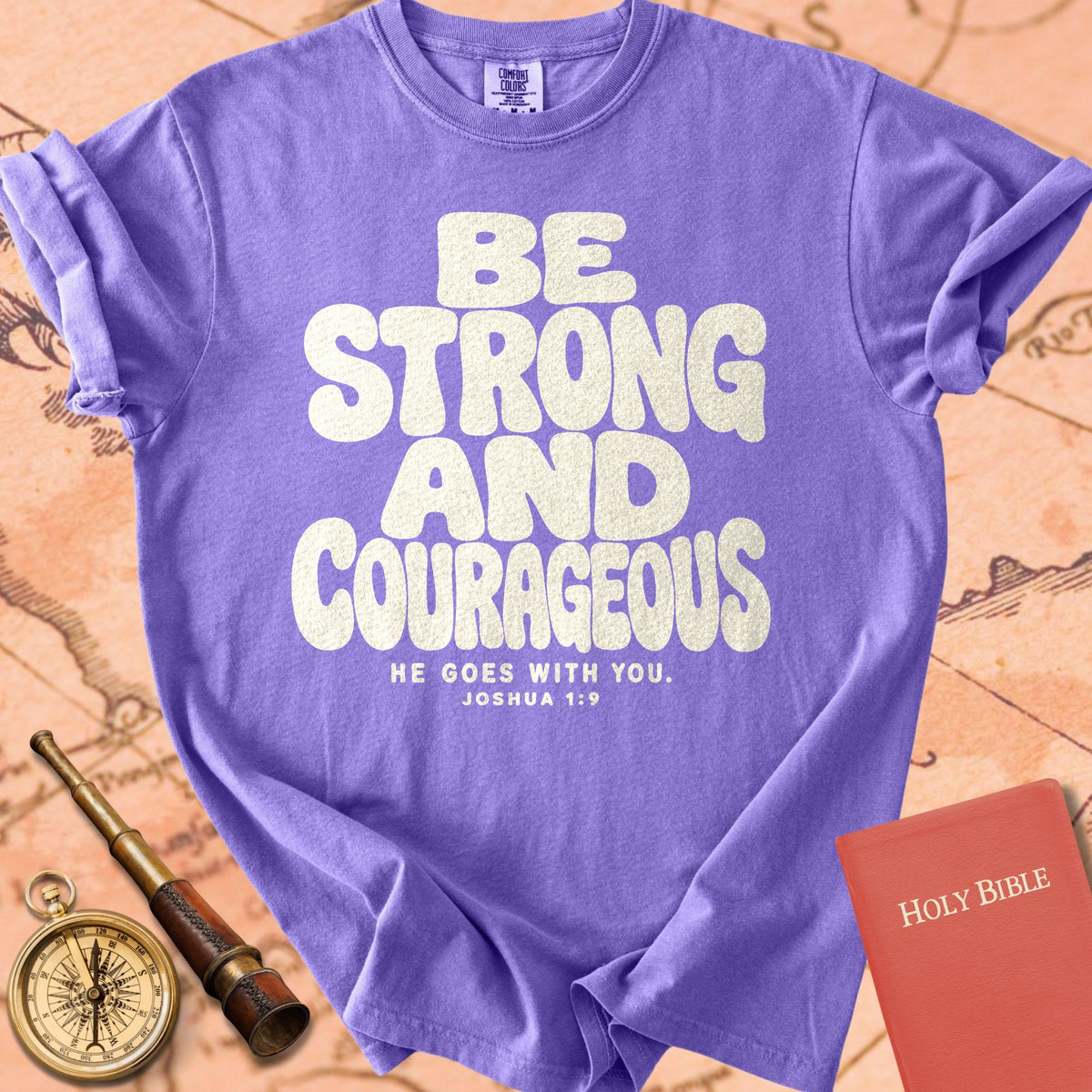 Be Strong & Courageous Premium T-shirt