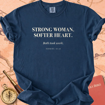 Strong Woman. Softer Heart. — True Navy Comfort Colors t-shirt