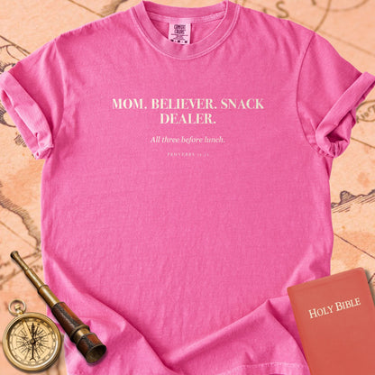 Mom. Believer. Snack Dealer. — Crunchberry Comfort Colors t-shirt