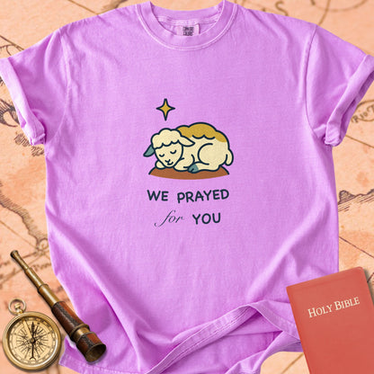 We Prayed For You Premium T-shirt