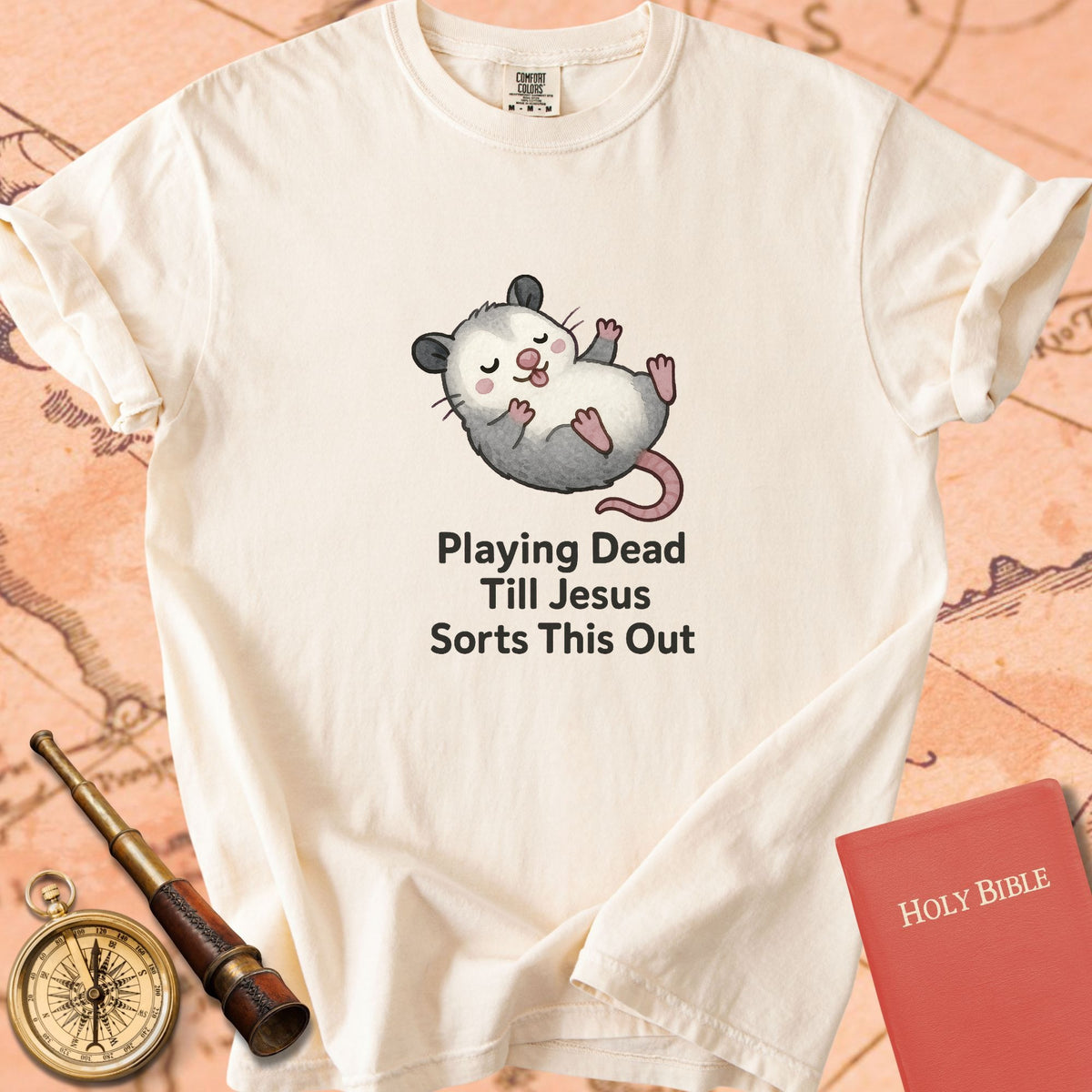 Playing Dead Till Jesus Sorts This Out — Cute Possum Premium T-shirt — Ivory Comfort Colors