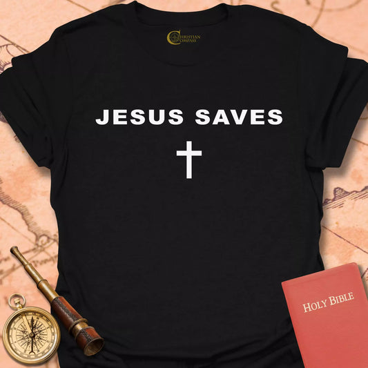 Jesus Saves T-Shirt