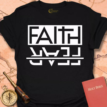 Faith Over Fear T-Shirt