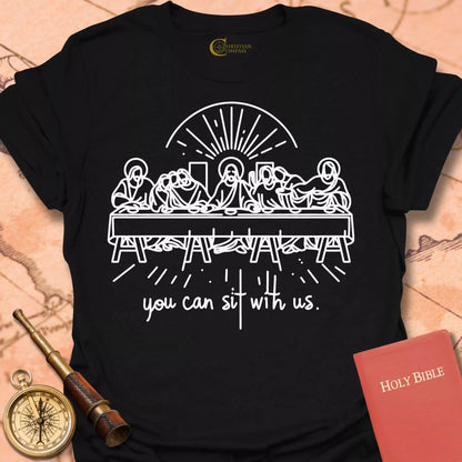 You Can Sit With Us T-Shirt