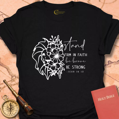 Stand Firm in Faith T-Shirt