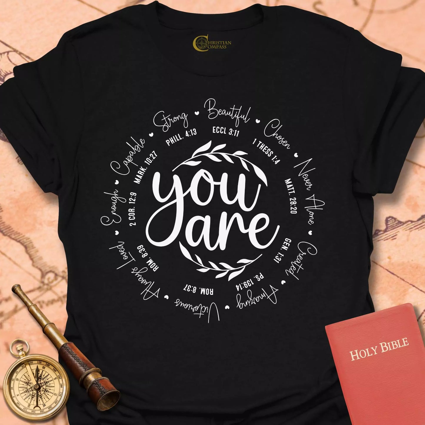 You Are T-Shirt