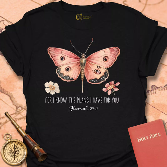 For I Know the Plans T-Shirt
