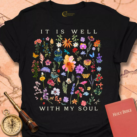 It Is Well T-Shirt