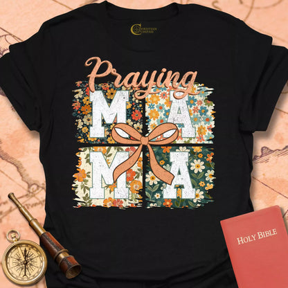 Praying Mama T-Shirt