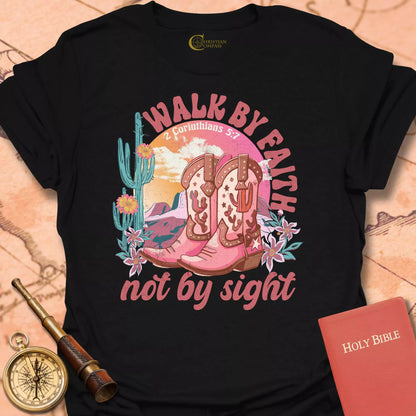 Walk by Faith T-Shirt
