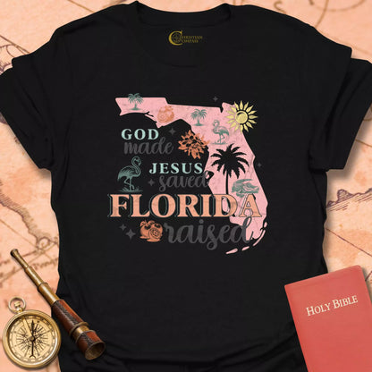 God Made Florida Raised T-Shirt