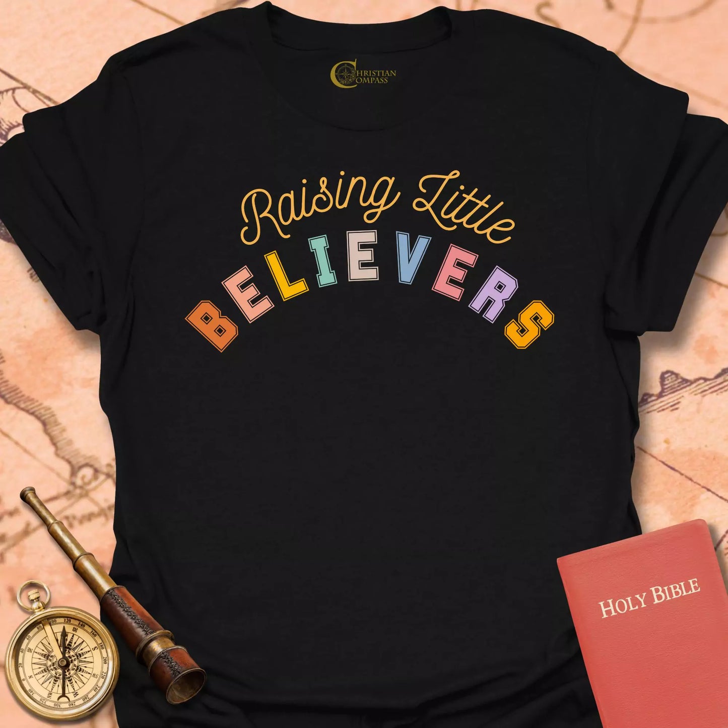 Raising Little Believers T-Shirt