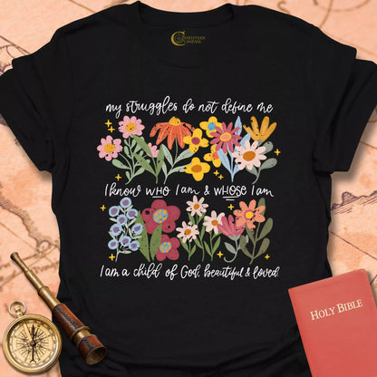 Beautiful and Loved T-Shirt