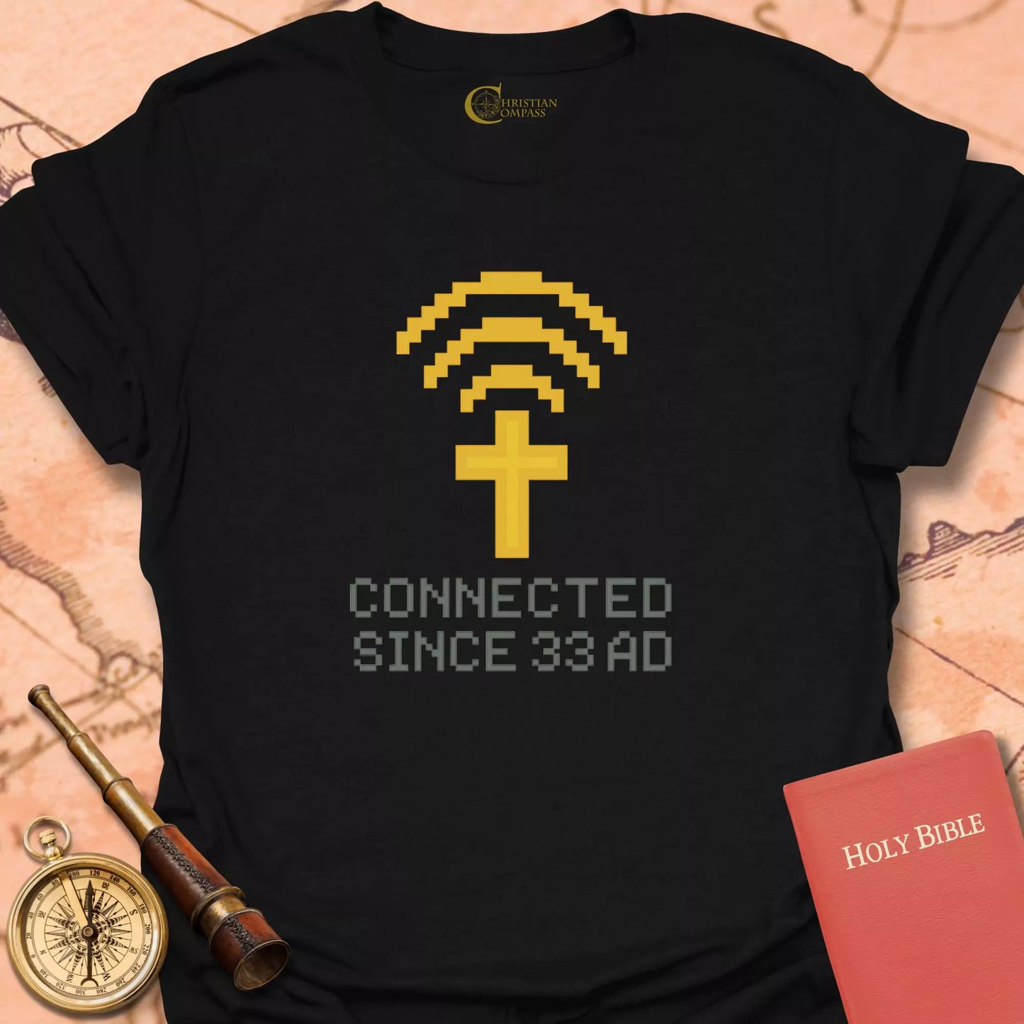 Connected Since 33 AD T-Shirt