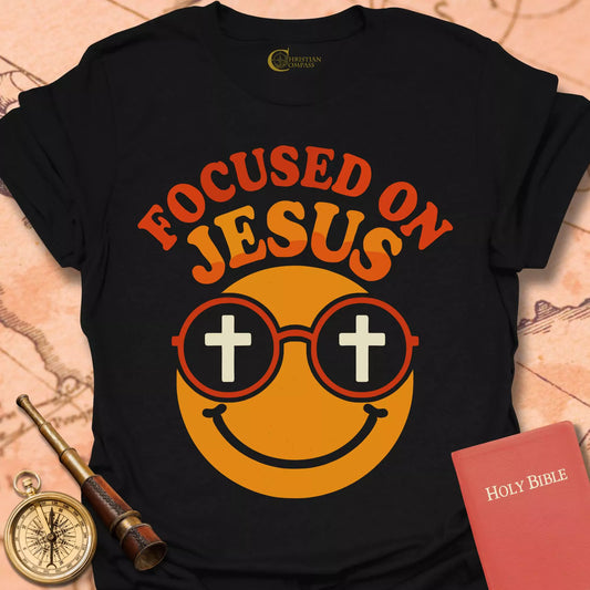 Focused on Jesus T-Shirt