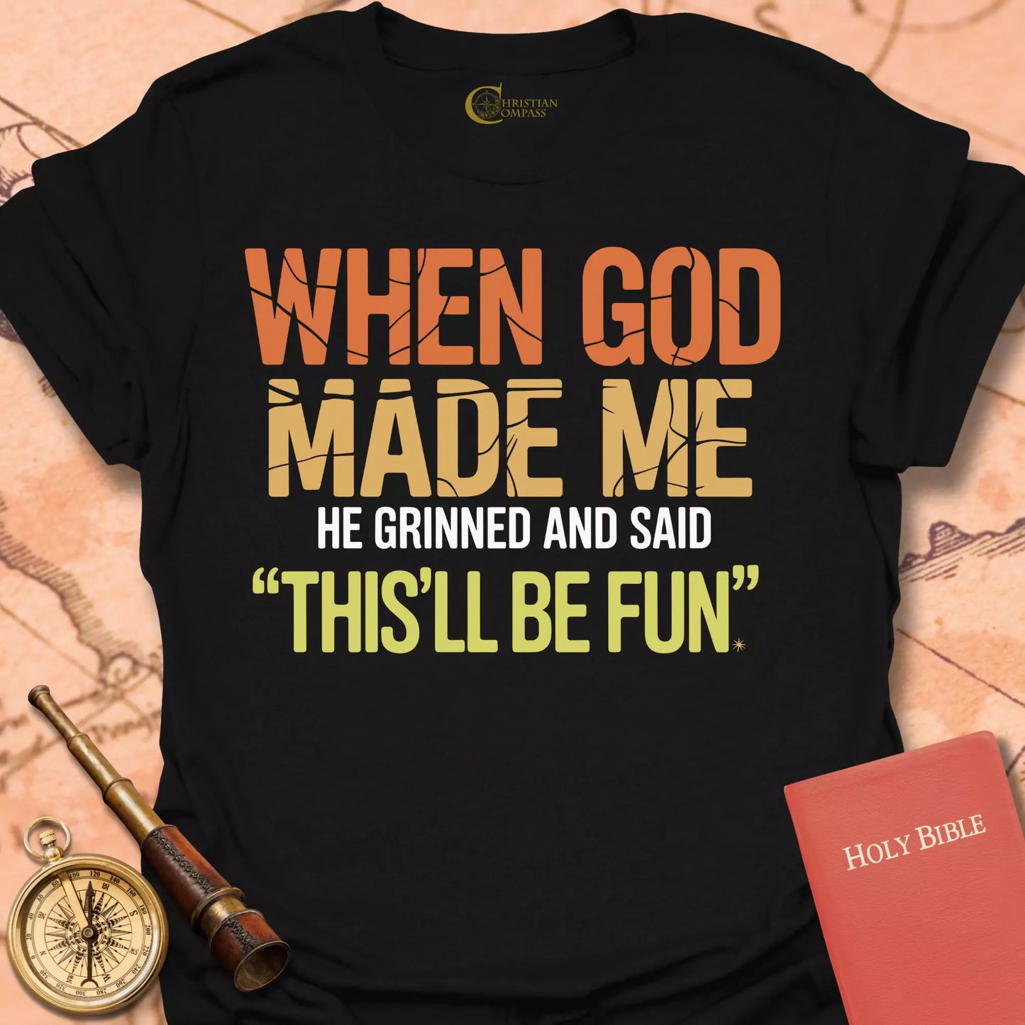 When God Made Me T-Shirt