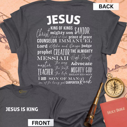 Jesus is King (front & back) T-Shirt