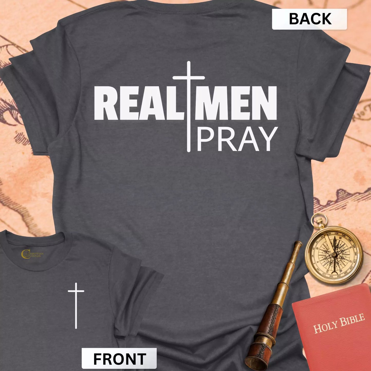 Real Men Pray (front & back) T-Shirt