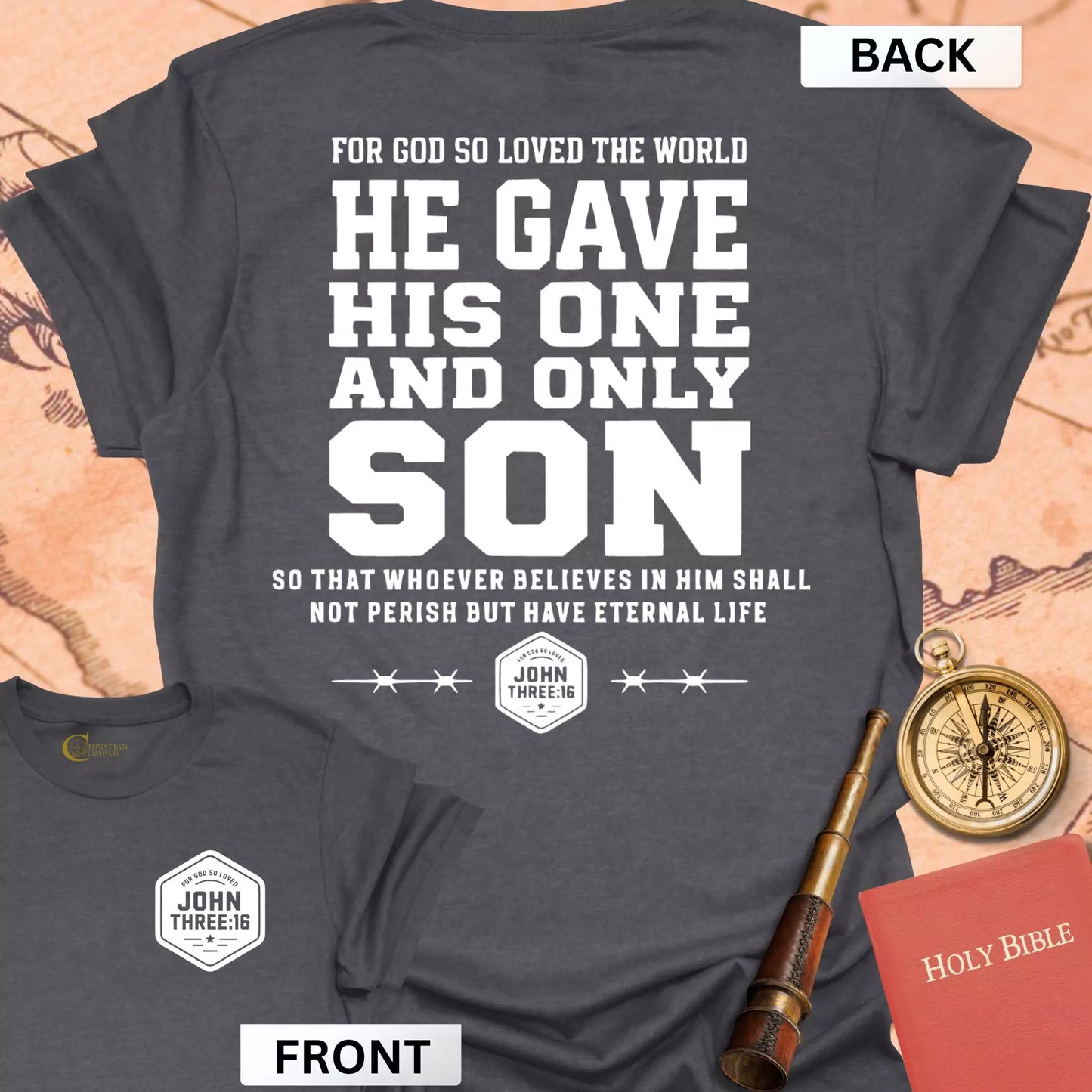 John 3:16 (front & back) T-Shirt