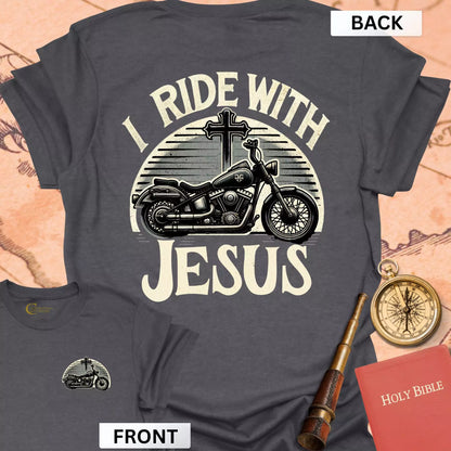 I Ride with Jesus (front & back) T-Shirt