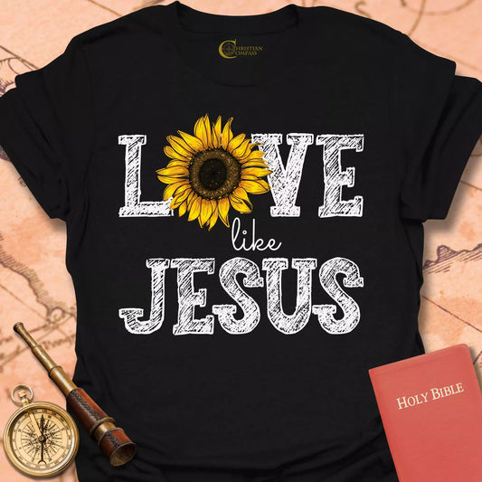 Love Like Jesus Sunflower T-Shirt