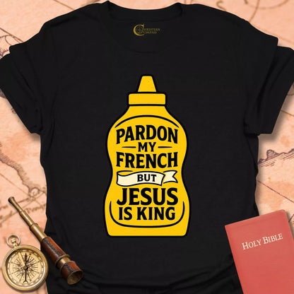 Pardon My French  T-Shirt
