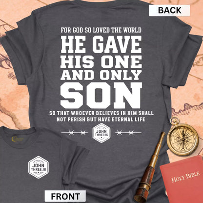 John 3:16 (front & back) T-Shirt