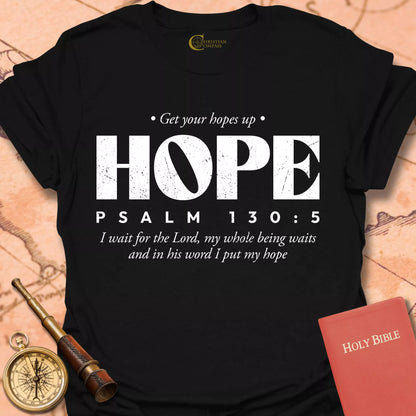 Hope Psalm 130:5 T-Shirt