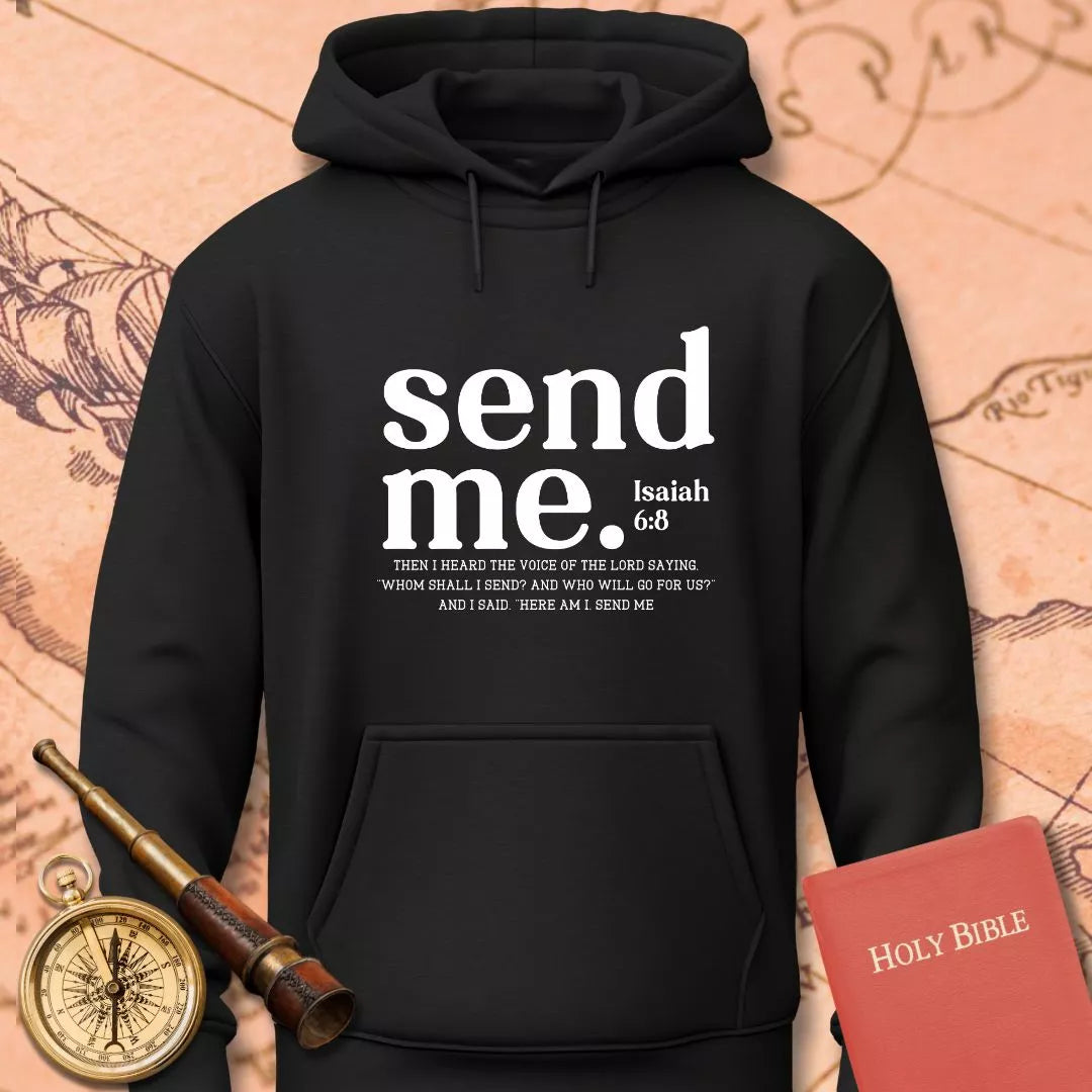 Send Me Hoodie