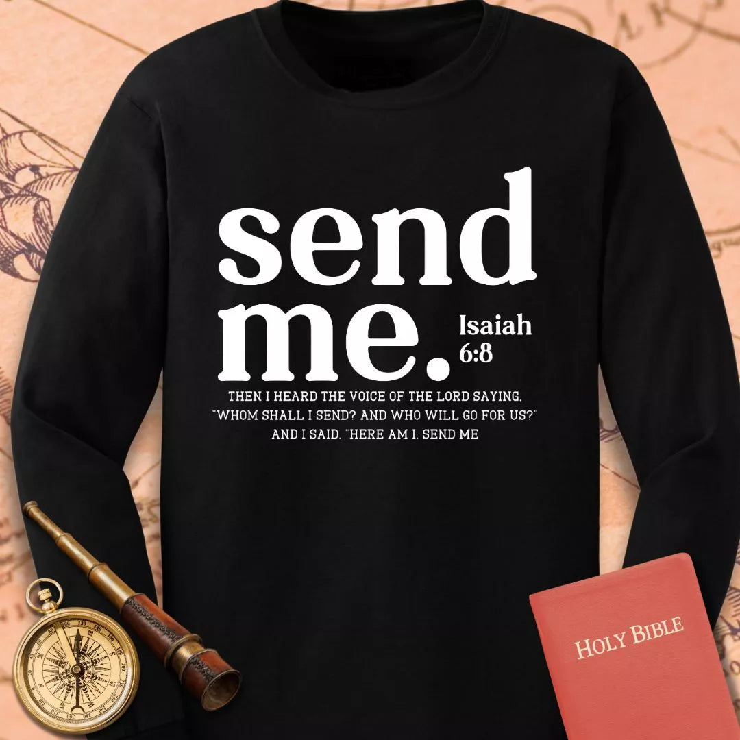 Send Me Long Sleeve Tee