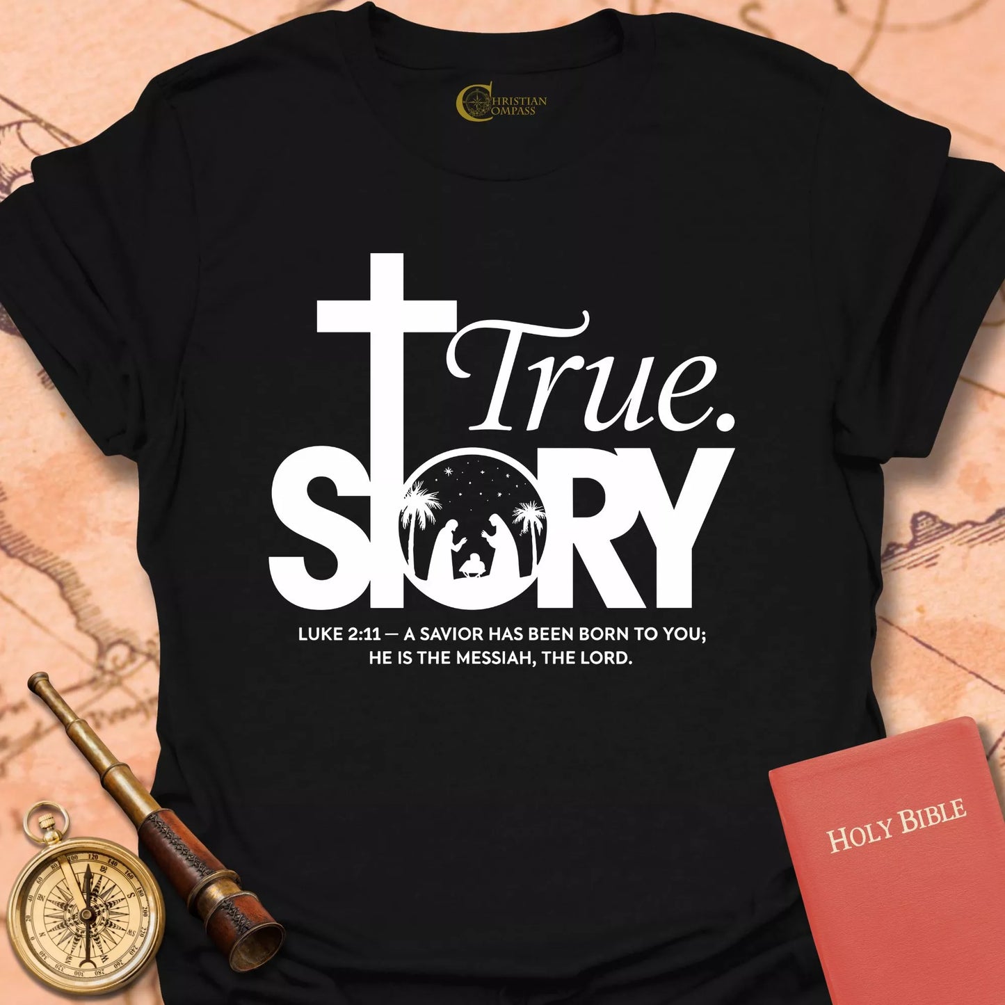 True Story – Nativity Christmas T-Shirt