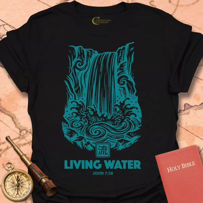 Living Water John 7:38 T-Shirt