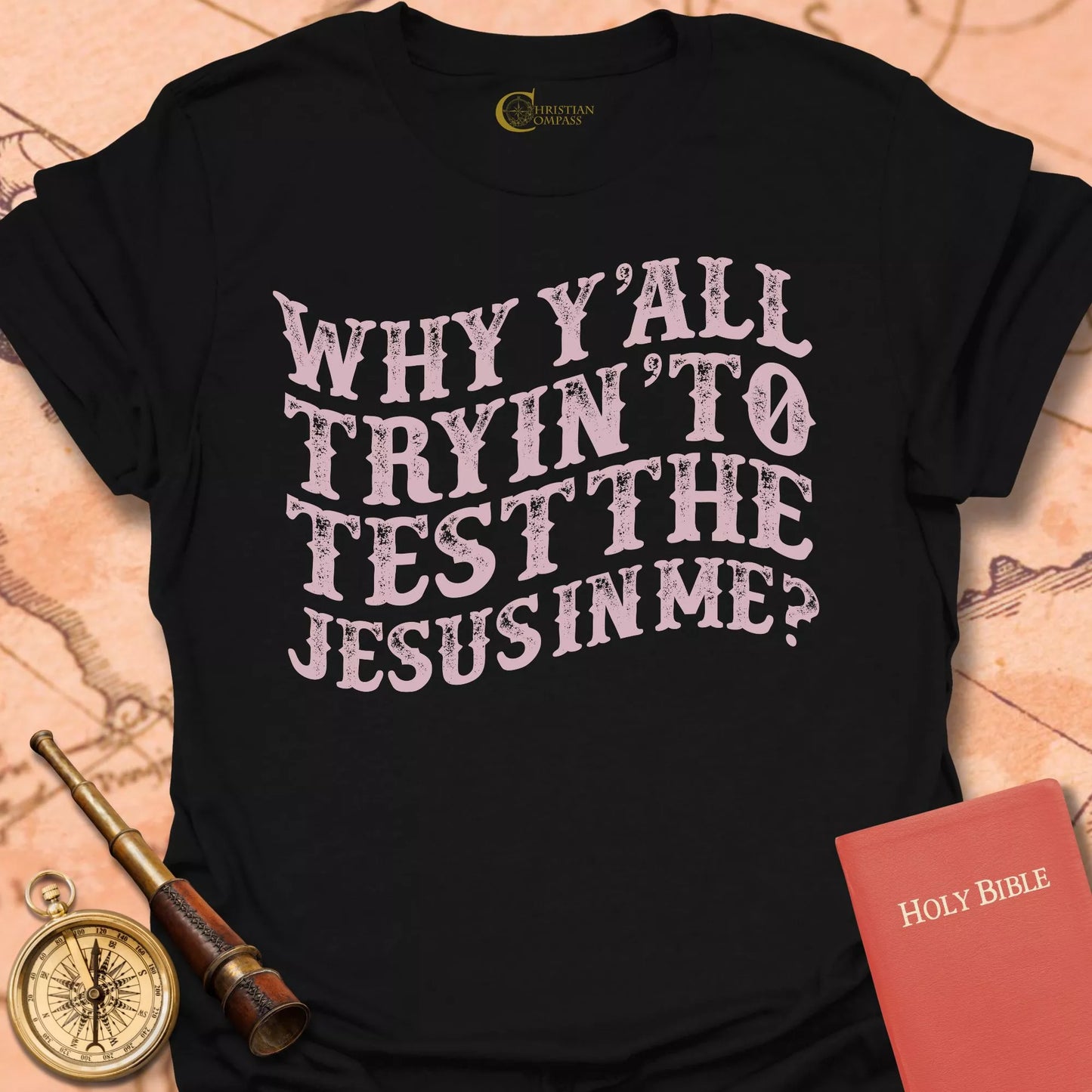 Test the Jesus in Me T-Shirt
