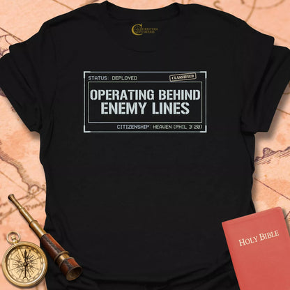 Operating Behind Enemy Lines T-Shirt