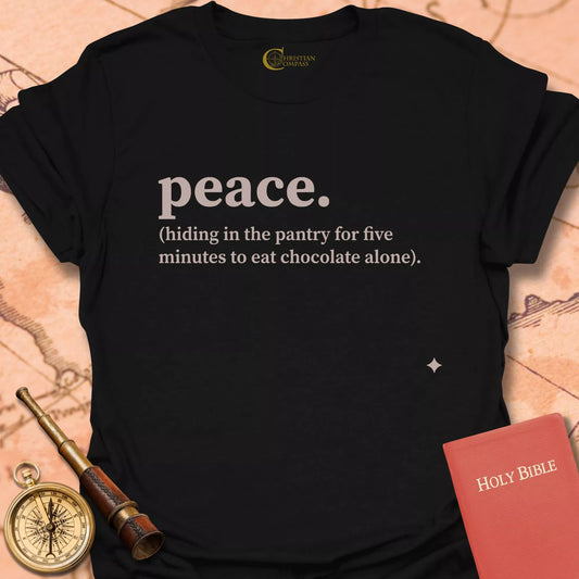 Peace Definition T-Shirt