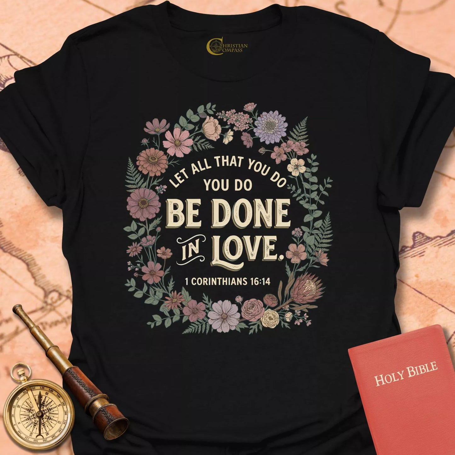 Be Done in Love T-Shirt