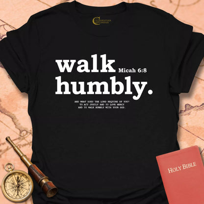 Walk Humbly T-Shirt