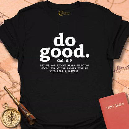 Do Good T-Shirt