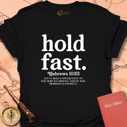 Hold Fast T-Shirt